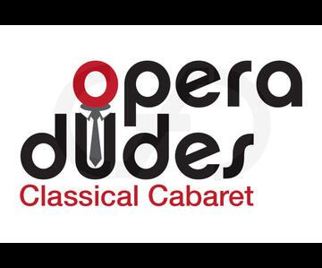 Opera Dudes